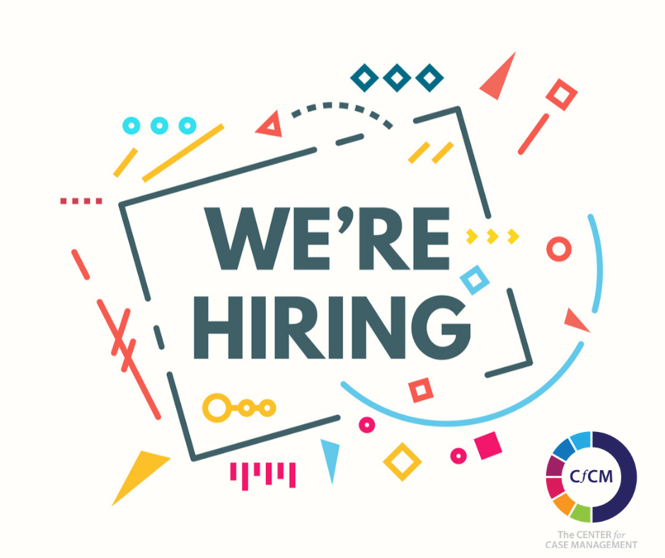 Hiring The Center for Case Management
